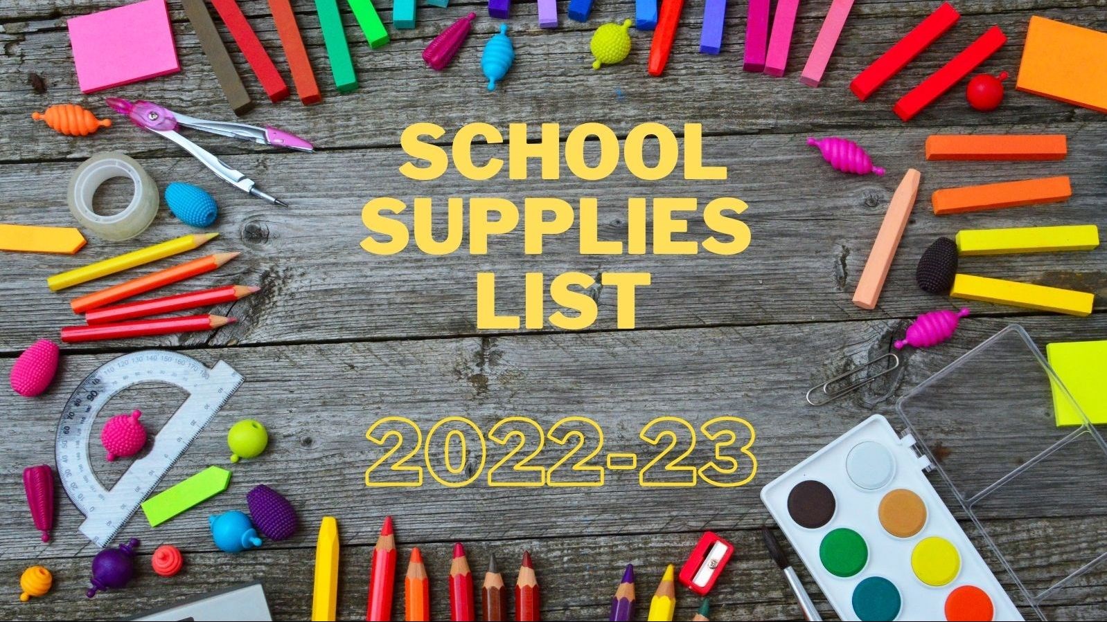 School Supplies List 2022 23